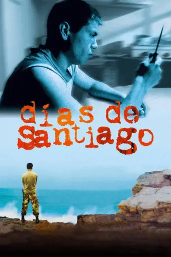 Días de Santiago (2004) poster