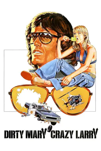 Dirty Mary, Crazy Larry (1974) poster