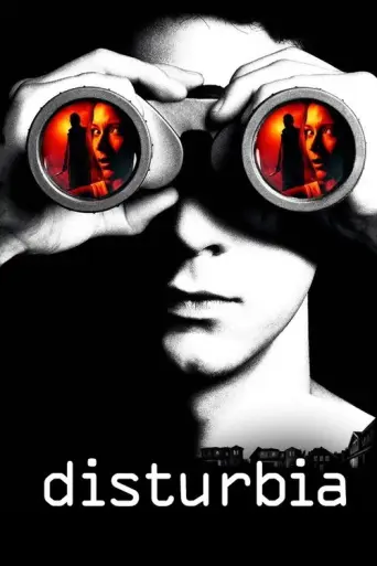 Disturbia (2007) poster
