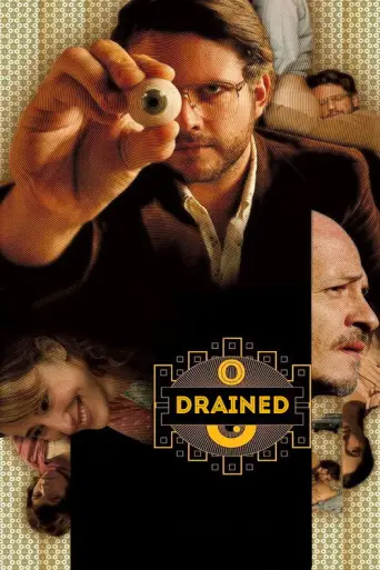 Drained (2006) poster