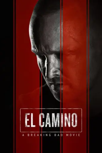 El Camino: A Breaking Bad Movie (2019) poster