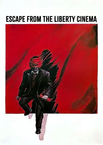 Escape from the 'Liberty' Cinema (1990) poster