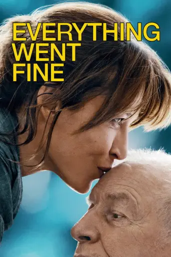Everything Went Fine (2021) poster