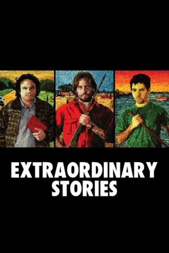 Extraordinary Stories (2008) poster
