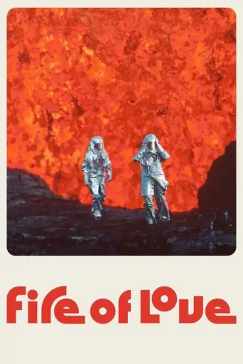 Fire of Love (2022) poster