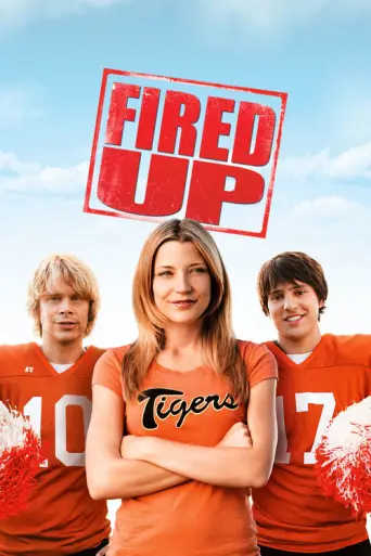Fired Up! (2009) poster