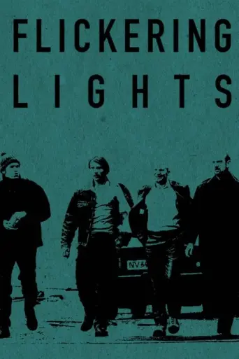 Flickering Lights (2000) poster