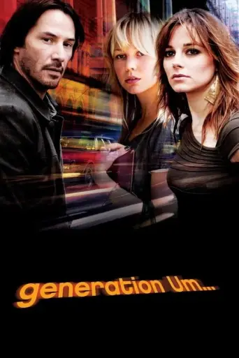 Generation Um... (2012) poster