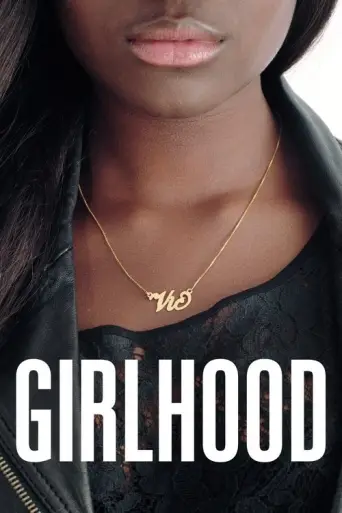 Girlhood (2014) (2014) poster