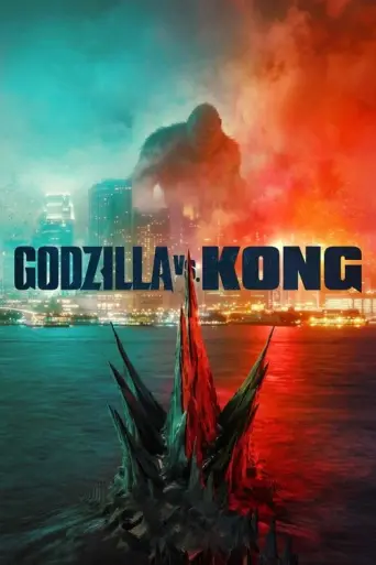 Godzilla vs. Kong (2021) (2021) poster