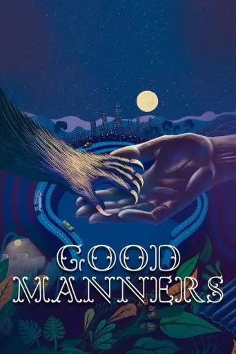 Good Manners (2018) poster