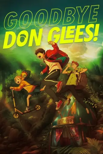 Goodbye, Don Glees! (2021) poster