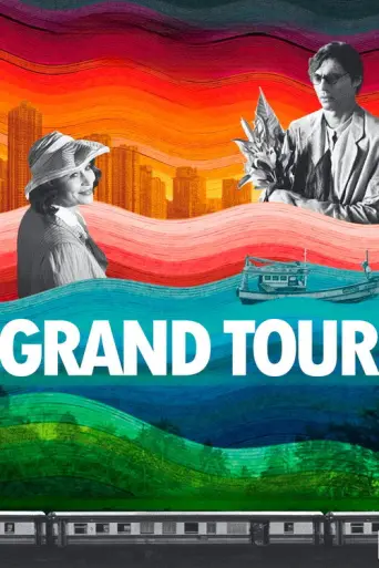 Grand Tour (2024) poster