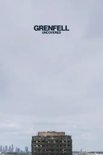Grenfell: Uncovered (2025) poster