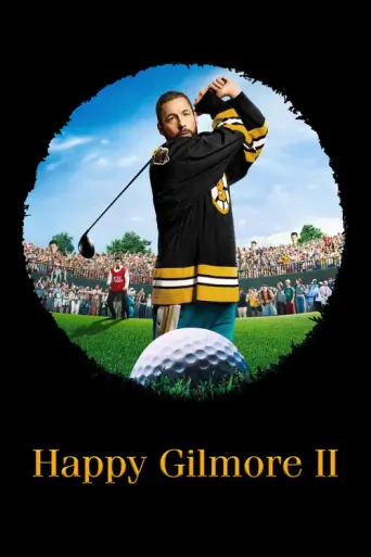 Happy Gilmore 2 (2025) poster