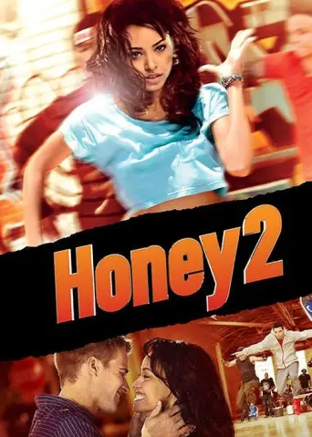 Honey 2 (2011) poster