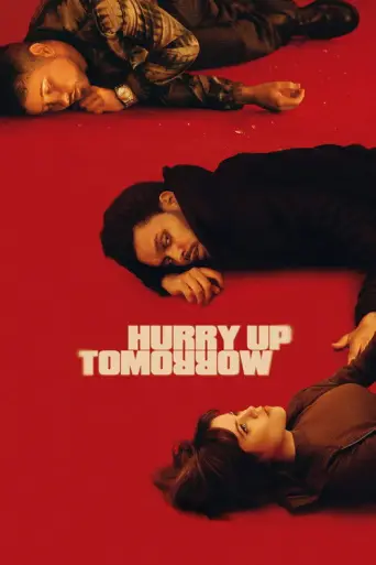 Hurry Up Tomorrow (2025) poster