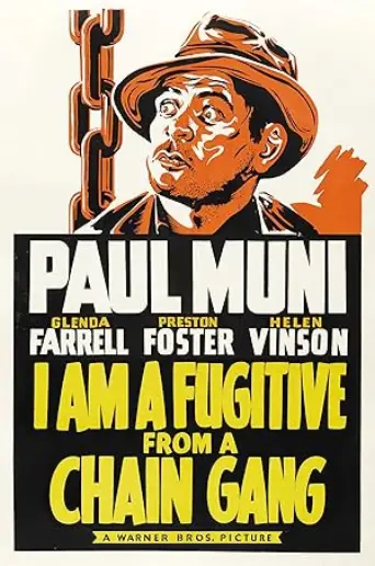 I Am a Fugitive from a Chain Gang (1932) poster