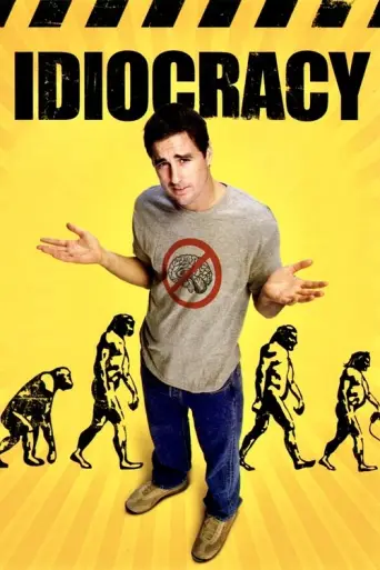 Idiocracy (2006) (2006) poster