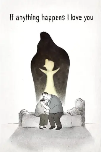 If Anything Happens I Love You (2020) poster