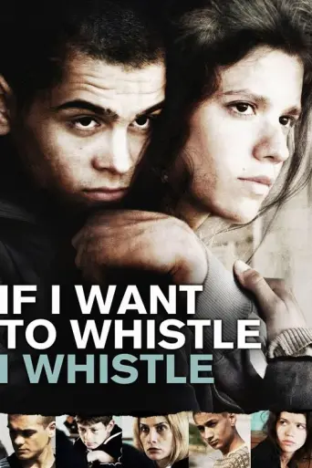 If I Want to Whistle, I Whistle (2010) poster