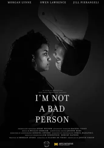 I'm Not Bad (2017) poster