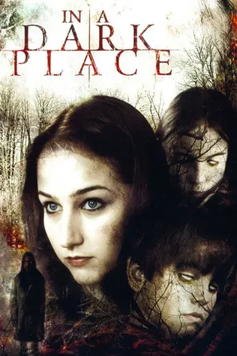 In a Dark Place (2006) poster