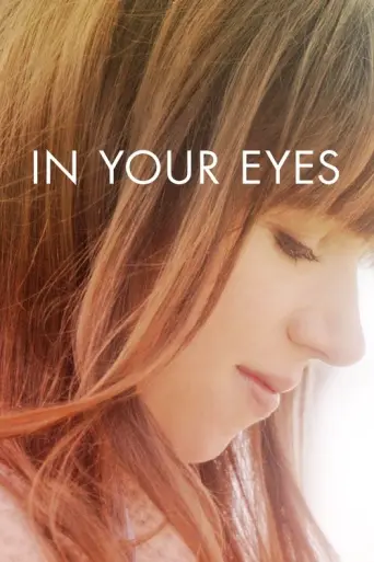 In Your Eyes (2014) (2014) poster