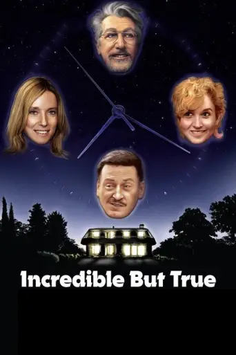 Incredible But True (2022) poster