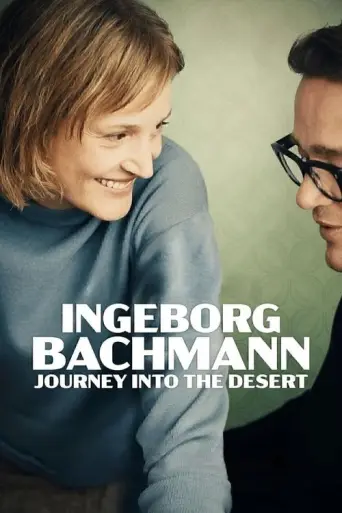 Ingeborg Bachmann - Journey into the Desert (2023) poster