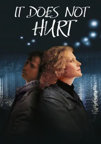 It Doesn't Hurt Me (2006) poster