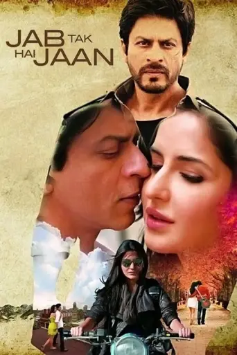 Jab Tak Hai Jaan (2012) poster