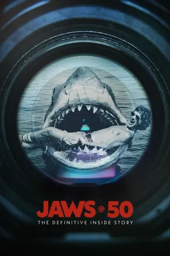 Jaws @ 50: The Definitive Inside Story (2025) poster
