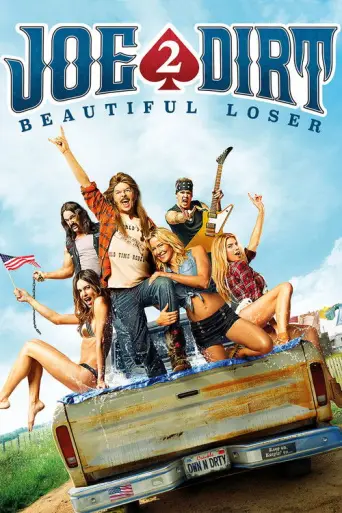 Joe Dirt 2: Beautiful Loser (2015) poster