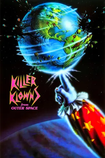 Killer Klowns from Outer Space (1988) poster