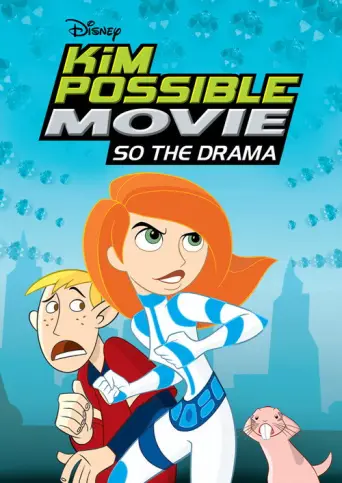 Kim Possible Movie: So the Drama (2005) poster