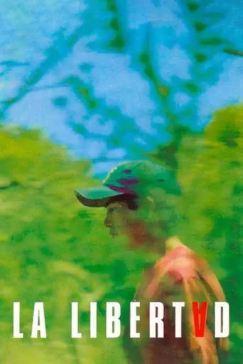 La Libertad (2001) (2001) poster