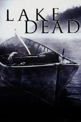 Lake Dead (2007) poster
