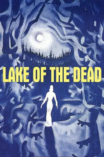 Lake of the Dead (1958) poster
