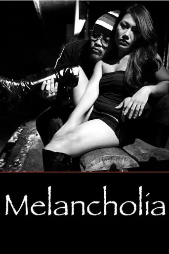 Melancholia (Lav Diaz) (2008) poster