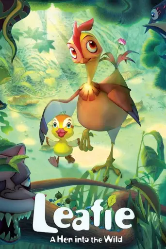 Leafie, a Hen Into the Wild (2011) poster