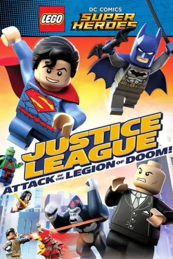 LEGO DC Comics Super Heroes: Justice League - Attack of the Legion of Doom! (2015) poster