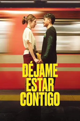 Let Me Be with You (2025) poster
