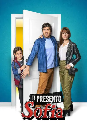 Let Me Introduce You to Sofia (2018) poster