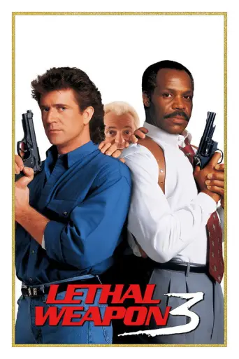 Lethal Weapon 3 (1992) poster