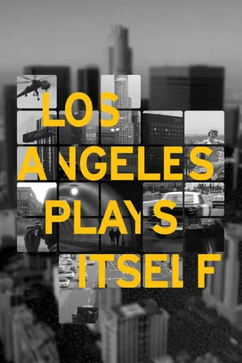 Los Angeles Plays Itself (2003) poster