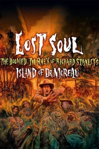 Lost Soul: The Doomed Journey of Richard Stanley (2014) poster