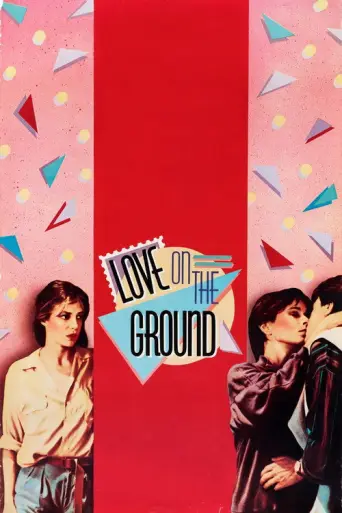 Love on the Ground (1984) poster