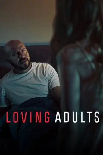 Loving Adults (2022) poster