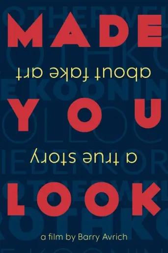Made You Look: A True Story About Fake Art (2020) poster